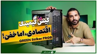 بررسی کیس GREEN Striker FRGB؛ نسل دوم مهاجم گرین