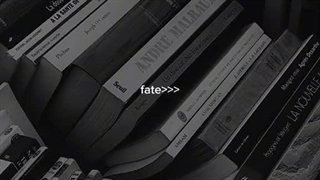 Fate>>>>>>