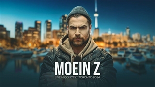 Moein Z - LIVE IN CONCERT TORONTO 2024