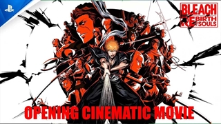 تریلر بازی BLEACH Rebirth of Souls