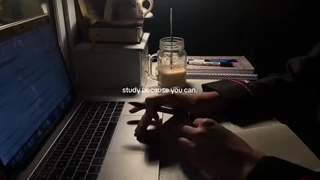 Study because you can