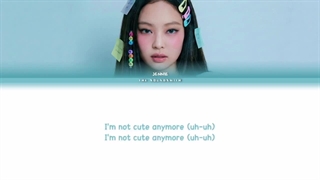 لیریک کاور اهنگ Not cute anymore از Jennie (BLACKPINK)