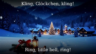 Kling, Glöckchen, klingelingeling [German Christmas song][+English translation]