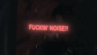 Making some f###ing noise