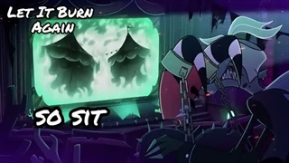 38-Let It Burn Again【Helluva Boss Rolando Original Song】