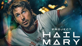 فیلم پروژه هیل مری با دوبله فارسی / Project Hail Mary 2026