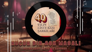 Sezen Aksu _ Özdemir Erdoğan - Küçük Bir Aşk Masalı (40 Yılın Liste Başı Şarkıları)